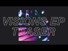 Oliverse - Visions EP (Teaser)