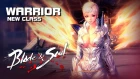Blade & Soul - Warrior (New Class) - Training Gameplay - PC - F2P - KR