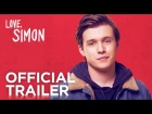 С любовью, Саймон (2018) / Love, Simon | Official Trailer [HD] | 20th Century FOX