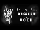 Void (Lyrics) by Sanitys Fall