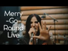 Merry-Go-Round - Live Studio Session