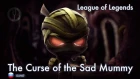 [League of Legends на русском] The Curse of the Sad Mummy [Onsa Media]