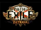 ►Path of Exile: Betrayal ГЛУБОКАЯ АНАЛитика МАСТЕРА (4K) 