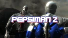 PEPSIMAN 2 Final Boss