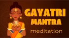 GAYATRI MANTRA 》ГАЯТРИ МАНТРА