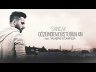 Sancak - Gözümden Düştüğün An feat. Taladro & Canfeza