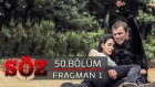 Söz | 50.Bölüm - Fragman 1