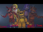 FNAF 1 Song By The Living Tombstone [FNAF SFM]