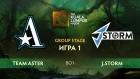 Team Aster vs J.Storm (карта 1), The Kuala Lumpur Major | Плеф-офф