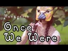 Once We Were [Dragon Age] — The Menagerie