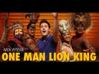 Nick Pitera One Man Tribute to Disney's The Lion King on Broadway
