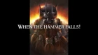 When the Hammer Falls - Clamavi De Profundis (Original Song)