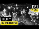 Theory - Rx (Medicate) (Live at the Edge)