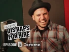 Dis Raps for Hire. Season 2 - Ep. 6
