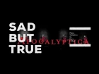 Apocalyptica - Sad But True (Official Video)