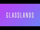 Glasslands - Stories (Go for Broke: Chapter one)