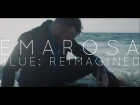 Emarosa - Blue: Reimagined (Official Music Video)