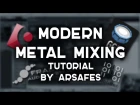 Modern Metal Mixing -Tutorial by Arsafes- (Arsafes Tone Test)