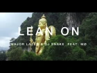 Quick Style - Lean on by Major Lazor, Dj Snake & MØ (Astro BattleGround Malaysia)