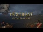Holdfast: Nations At War - Trailer