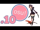 Osu! - #10 - "REDALICE - Rapture [Lunatic]"