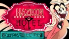 HAZBIN HOTEL (Official Trailer)