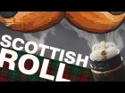 #1 Scottish Roll от Тони Торнадо | ViVA la Cloud