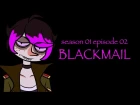 DREAMophrenia | Blackmail (Season 1 Episode 2)