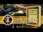 ART-обзор - Dark Souls III Design Works (artbook) [JP]