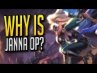 WHY IS JANNA OP?