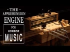 Horror Musical Instrument - The Apprehension Engine