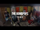The Bombpops - "F.O.M.O." Live! from The Rock Room