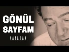 Kayahan - Gönül Sayfam (Video Klip)