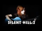 Silent Hill 2 - Promise (Reprise) Gingertail Cover