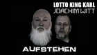 Lotto King Karl & Joachim Witt-Aufstehen