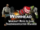 Warcraft Movie In-Game Transmogrification Rewards