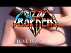 Lizzy Borden "Love Is A Crime" (OFFICIAL VIDEO)