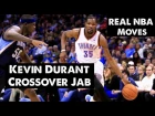 Real NBA Moves: Kevin Durant Crossover Jab (featuring Zach LaVine)