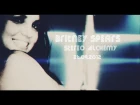 Britney Spears - Stereo Alchemy [FM Music Video]