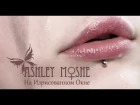 ASHLEY MOSHE - На Изрисованном Окне (Official Video, 2015)
