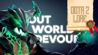Дота 2 Лор: Outworld Devourer