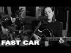 Fast Car (live acoustic cover feat. Mary Spender)