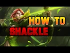 Dota 2 How to Shackle