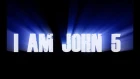 John 5 and The Creatures - I Am John 5 (Official Music Video)