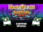 HurtStone : the Boomsday Project (Instagram animated shorts)