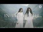 ATMASFERA - Na glybyni( In the depth) | Official Video
