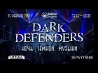 Dark Defenders: ночь темной музыки 25.02.17 в Opera Concert Club