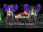 Void Elf Allied Race Unlock Scenario - Telogrus Rift