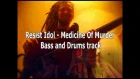 Resist Idol - Medicine Of Murder Bass and Drums Track