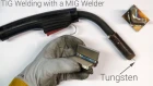TIG Welding With a MIG Welder Trick- Tungsten in the MIG tip
